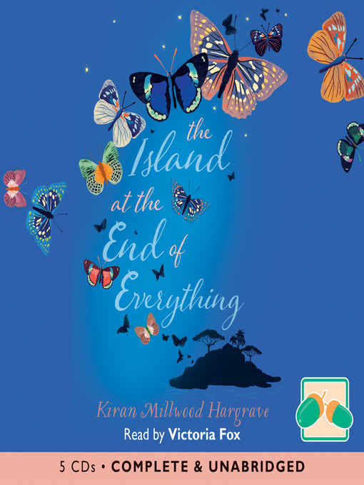 Title details for The Island at the End of Everything by Kiran Millwood-Hargrave - Available